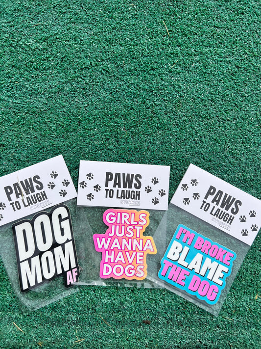 Paws To Laugh Stickers